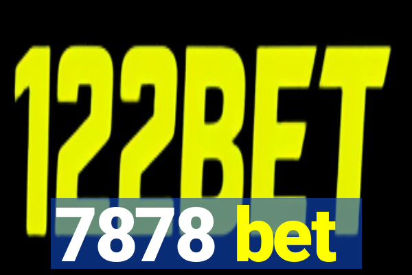 7878 bet